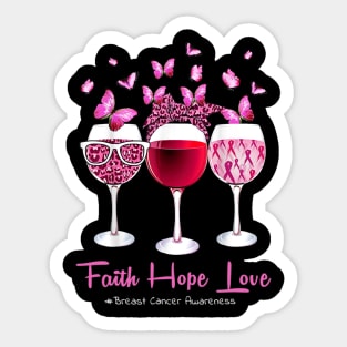 Faith Hope Love Wine Glass Butterfly Breast Cancer Awareness Sticker